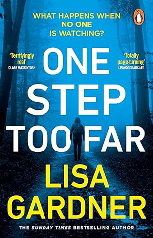 One Step Too Far - A Novel